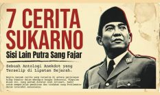 7 Cerita Seru Bung Karno: Dari Drama Merdeka Sampai Dikawal Yakuza!
