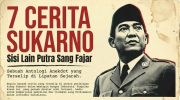 7 Cerita Seru Bung Karno: Dari Drama Merdeka Sampai Dikawal Yakuza!