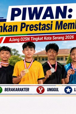 Piwan: Torehkan Prestasi Membanggakan pada Ajang O2SN Tingkat Kota Serang Tahun 2026