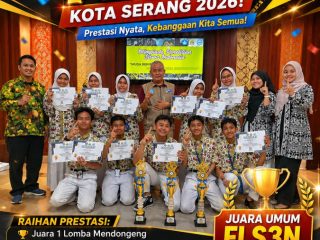 BORONG JUARA! SMP Negeri 1 Kota Serang Resmi Jadi Juara Umum FLS3N Kota Serang 2026