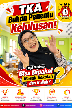 TKA Bukan Penentu Kelulusan! Tapi Nilainya Bisa Dipakai Masuk Sekolah