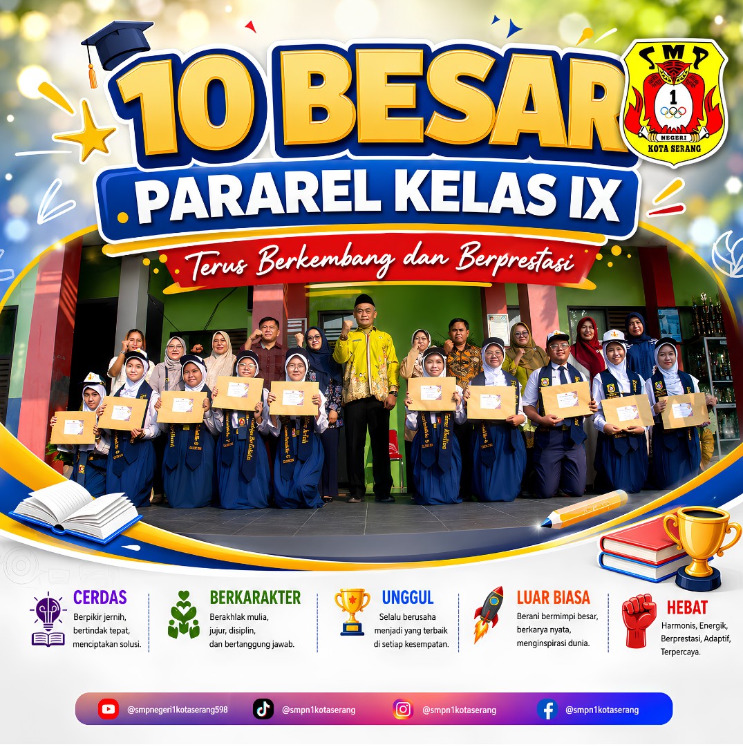 10 Besar Pararel Kelas IX SMP Negeri 1 Kota Serang, berpose bersama orang tua dan kepala sekolah