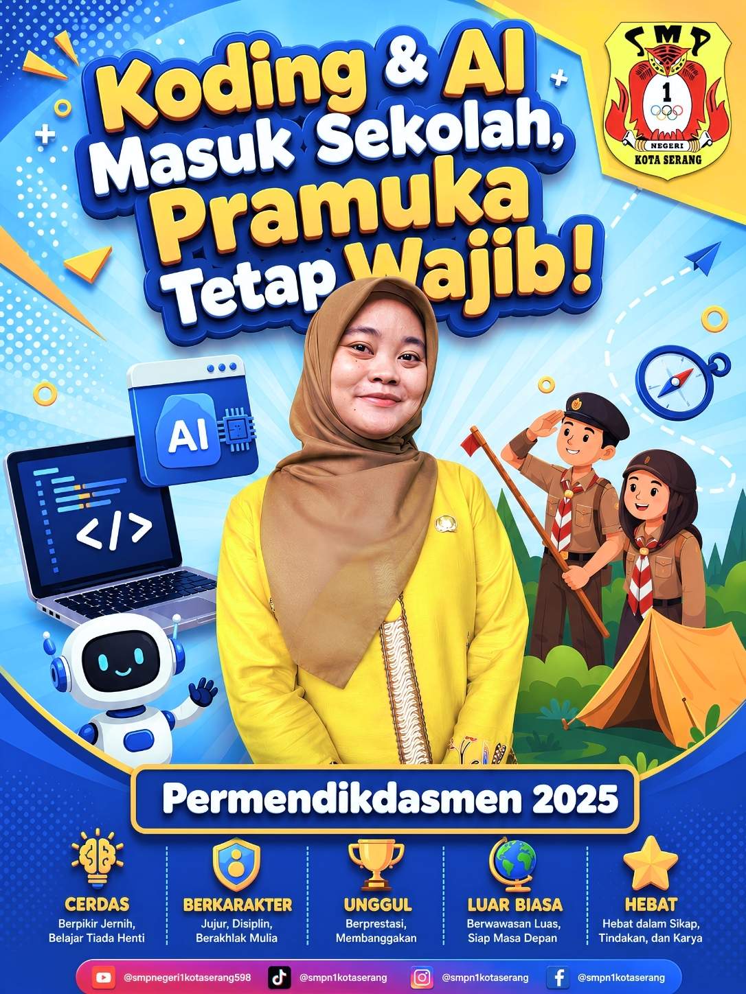 Poster resmi SMP Negeri 1 Kota Serang: Permendikdasmen 2025 menghadirkan mapel pilihan Koding & AI, sementara Pramuka tetap jadi ekskul wajib.
