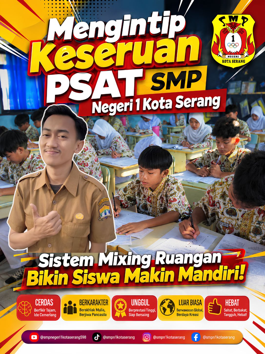 Mengintip keseruan PSAT 2026 di SMP Negeri 1 Kota Serang! Sistem mixing ruangan bikin siswa makin mandiri, berkarakter, dan siap berprestasi