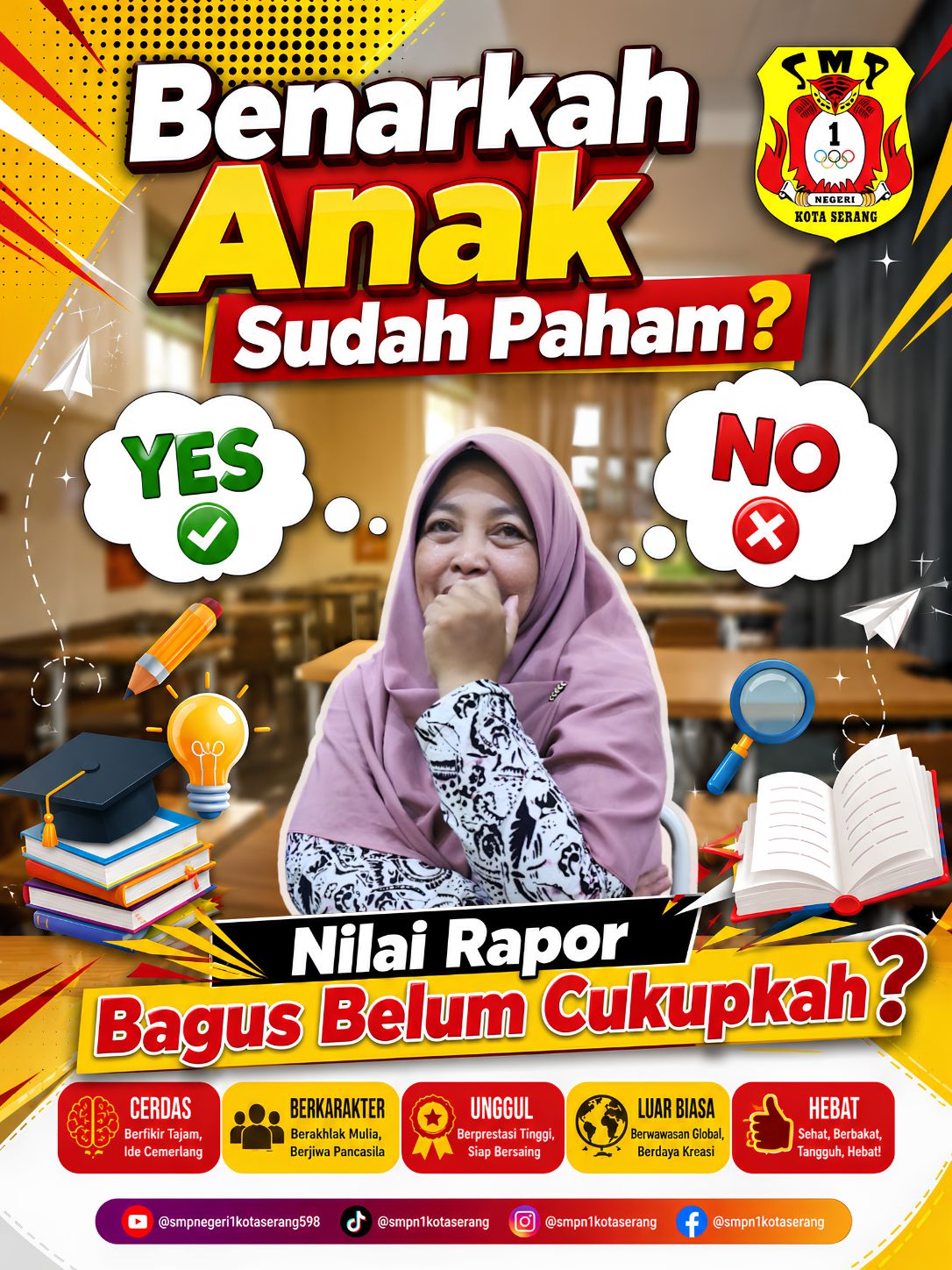 Nilai rapor bagus belum cukup! Yuk cek apakah anak benar-benar paham materi. SMP Negeri 1 Kota Serang hadir dengan semangat Cerdas, Berkarakter, Unggul, Luar Biasa, Hebat! #BelajarMandiri #SMPN1KotaSerang”